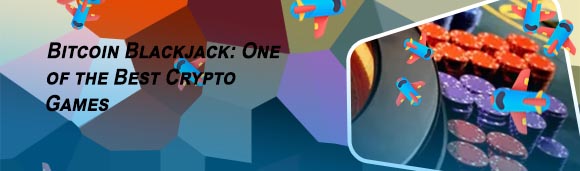 Bitcoin blackjack casinos